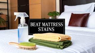 Your Guide on How to Get Out Mattress Stains for Good