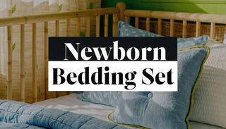 Newborn Bedding Set: Essential Safety & Comfort Guide